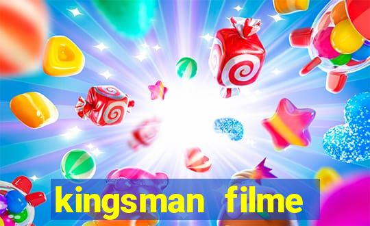 kingsman filme completo dublado superflix